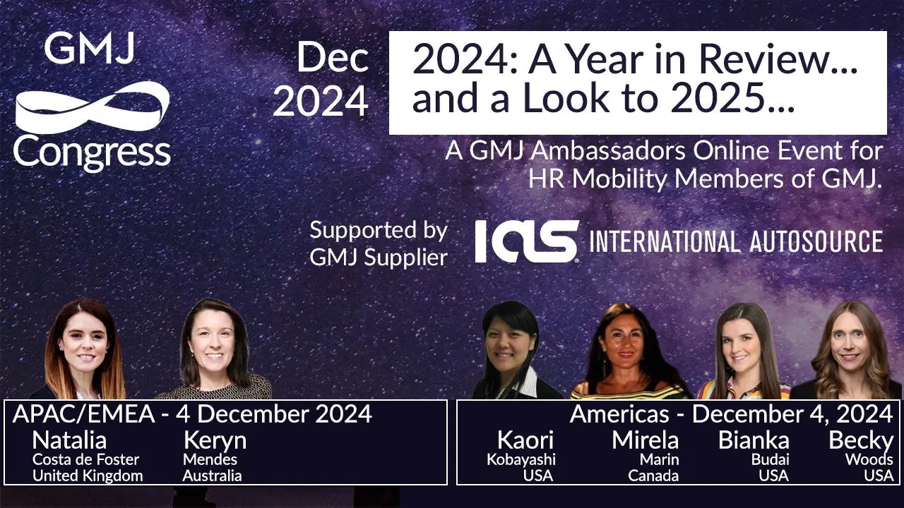 GMJ Congress Dec 2024 - Global Mobility 2024: A Year in Review and a Look to 2025… - Global Mobility HR Event Online