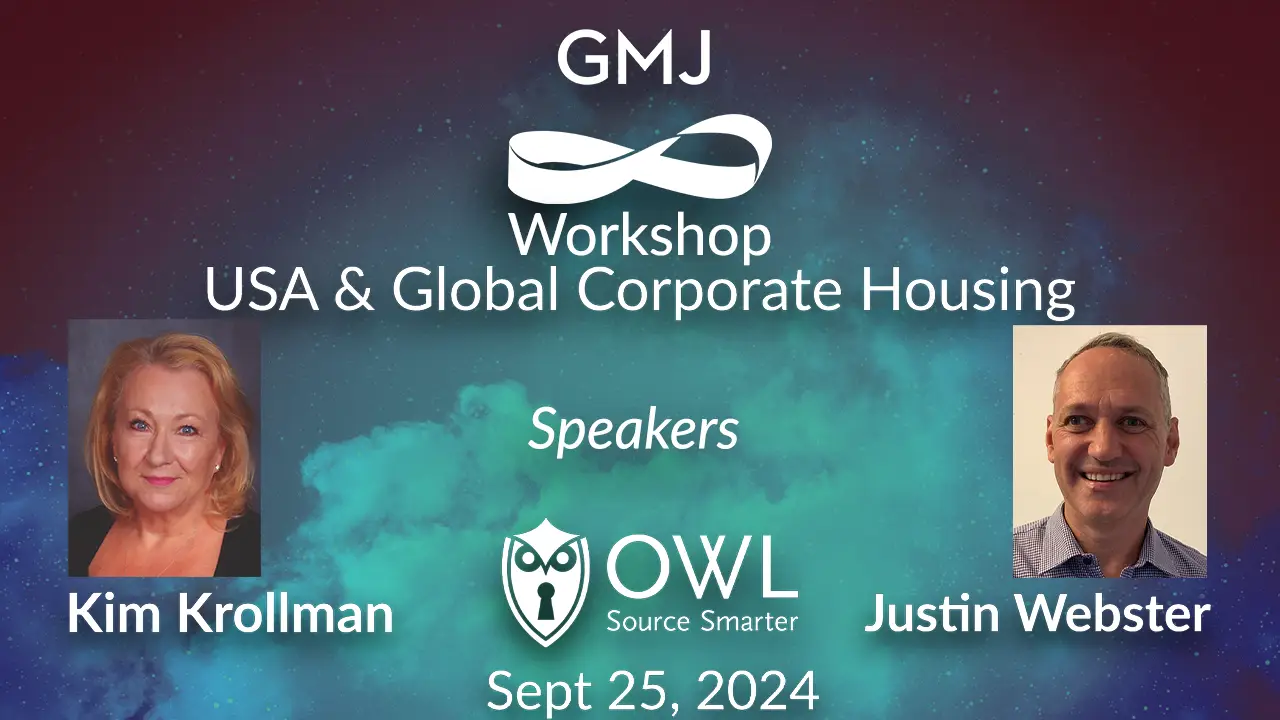 USA and Global Corporate Housing GMJ Workshop Sept 2024 - By GMJ with OWL Marketplace - Global Mobility HR Event Online