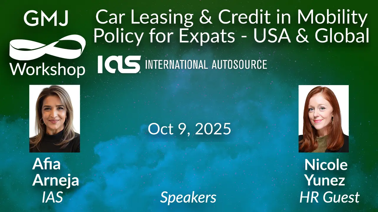 Car Leasing and Credit in Mobility Policy for Expats - USA and Global GMJ Workshop Oct 2025 - with International Autosource - Global Mobility HR Event Online